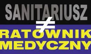 Sanitariusz: Zawód medyczny? Nie! Rola, obowiązki i status prawny