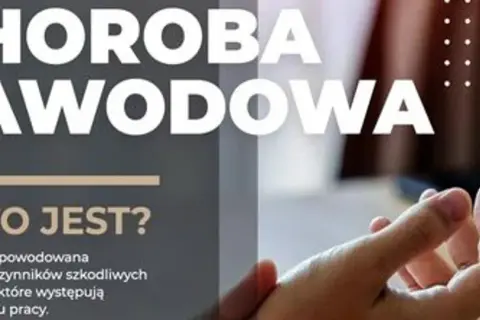Choroba zawodowa to schorzenie spowodowane czynnikami szkodliwymi w miejscu pracy. Dowiedz się, co to jest.