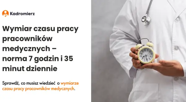 Rejestratorka medyczna: Skrócony czas pracy? Poznaj swoje prawa