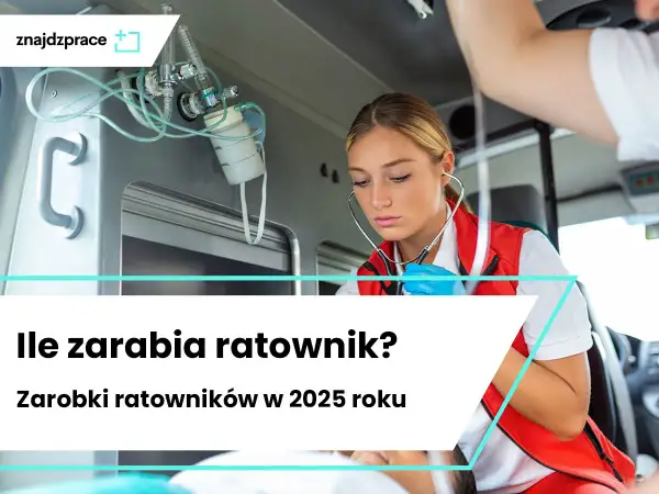 Zarobki ratownika medycznego 2026: Ile realnie zarobisz?